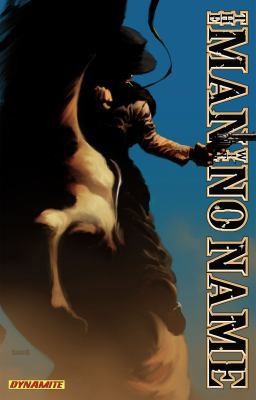 Man With No Name Volume 1 by Christos Gage