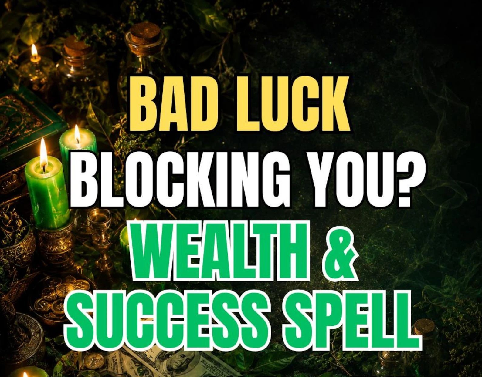 Fast Money Spell - Wealth & Success Ritual, Remove Bad Luck, Money Attraction, P
