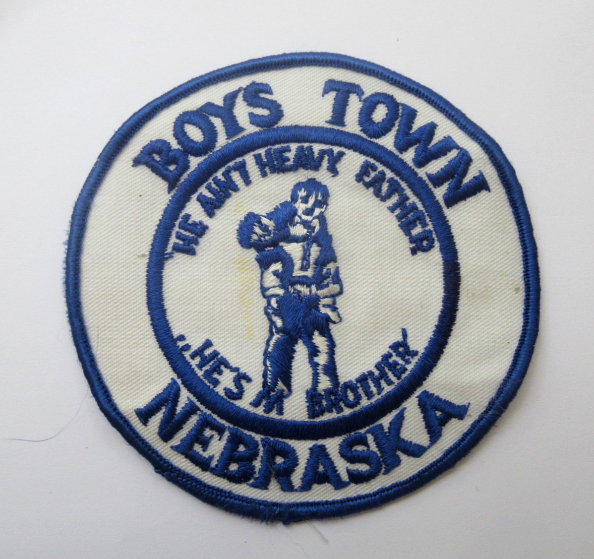 Vintage Boys Town Nebraska Patch Hes Ain\'t Heavy Hes My Brother Blue White