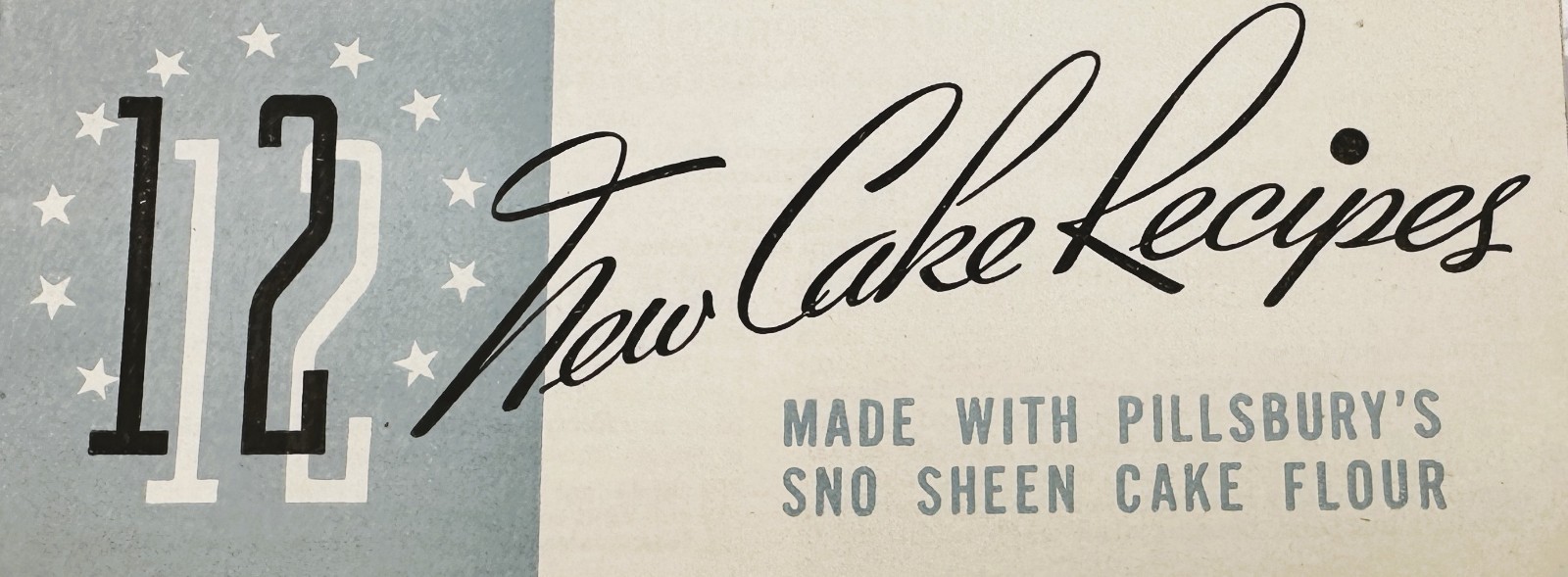 1950\'s Pillsbury\'s 12 New Cake Recipes Sno Sheen Cake Flour Booklet 5.25\