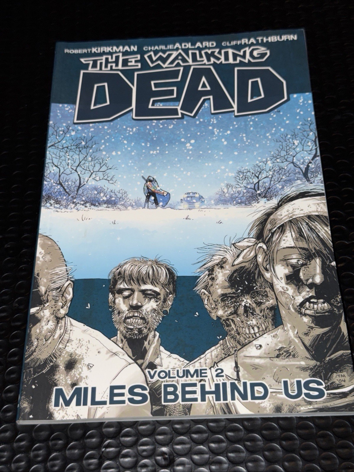 THE WALKING DEAD VOLUME 2 MILES BEHIND US PAPERBACK by ROBERT KIRKMAN BRAND NEW