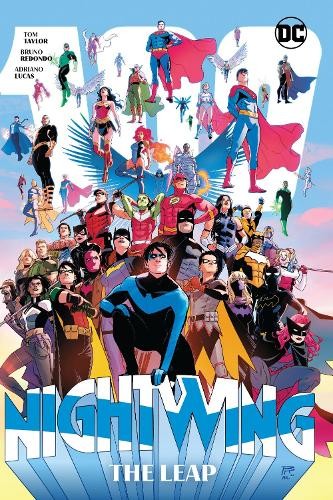 Tom Taylor Bruno Redondo Nightwing Vol. 4: The Leap (Paperback)
