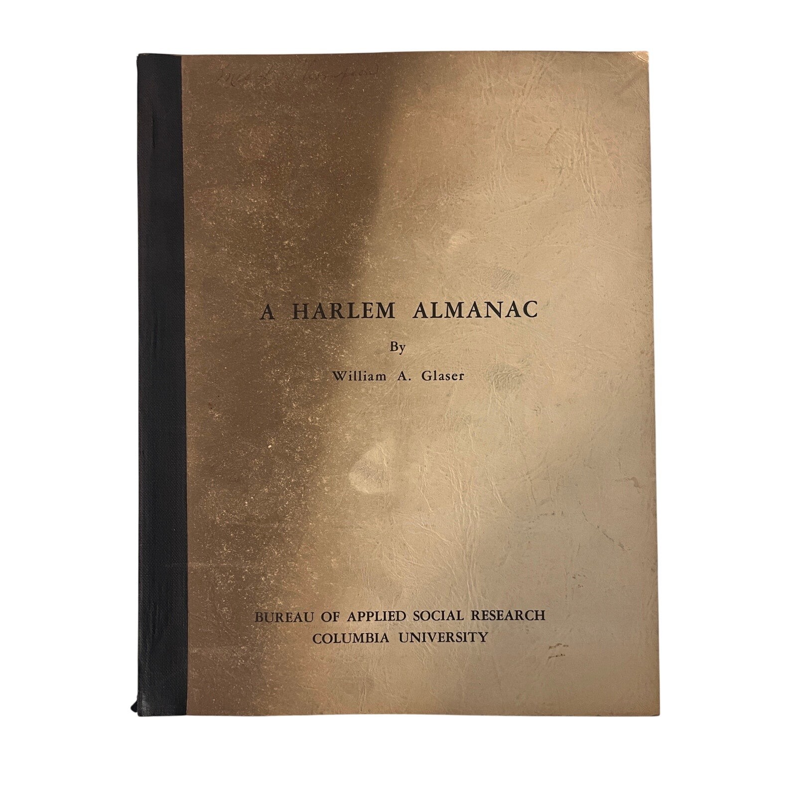 1964 A Harlem Almanac William Glaser Columbia University Black Americana NYC