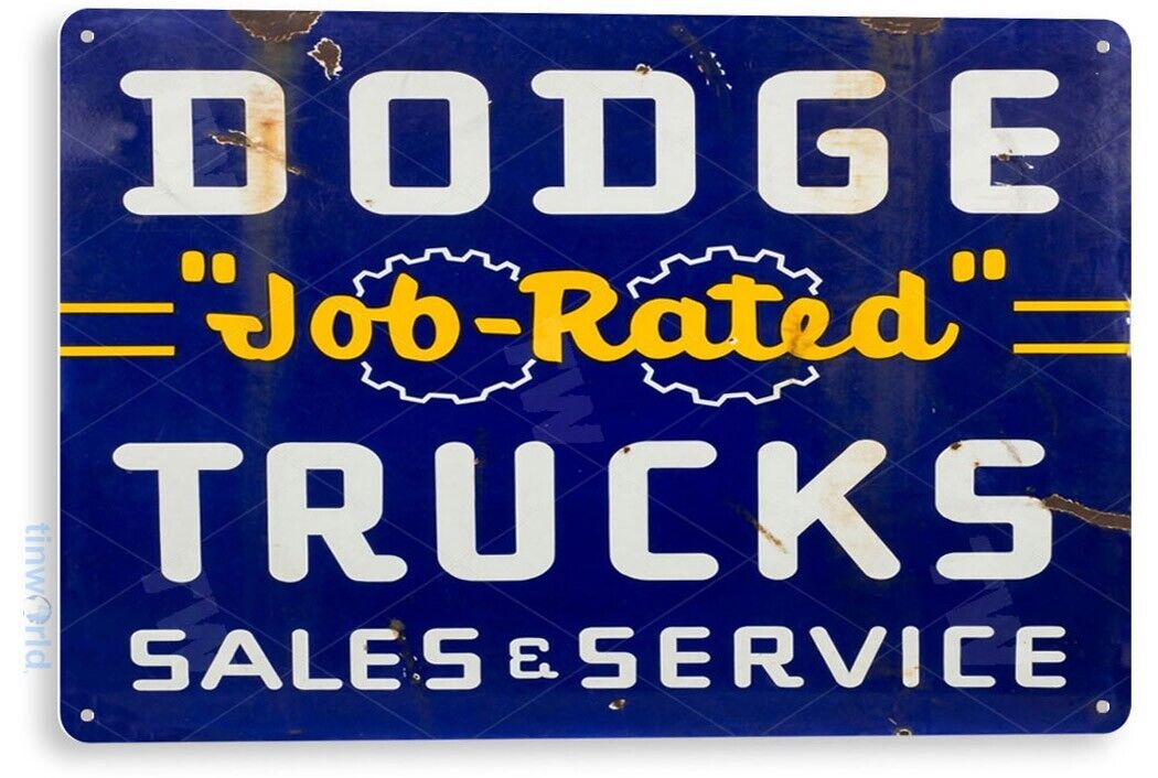 TIN SIGN Dodge Job Rated Trucks Oil Gas Parts Service Auto Shop Garage A328