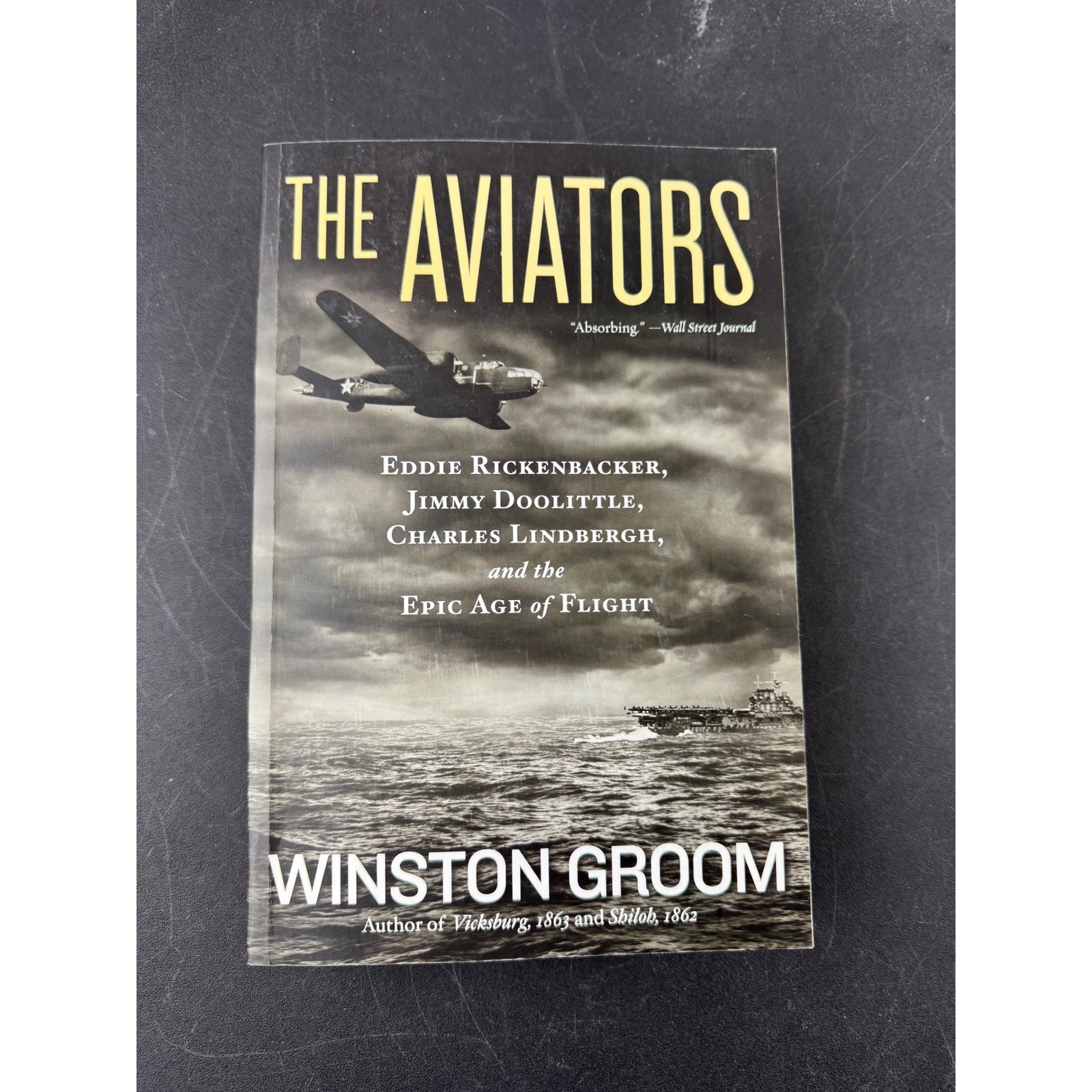The Aviators Winston Groom National Geographic History Paperback 9781426213694