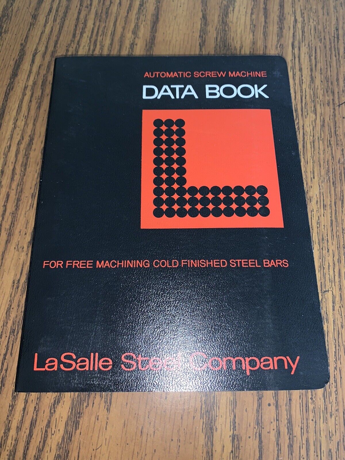 Vintage 1953 LaSalle Steel Company Machining Data Book Automatic Screw Machine