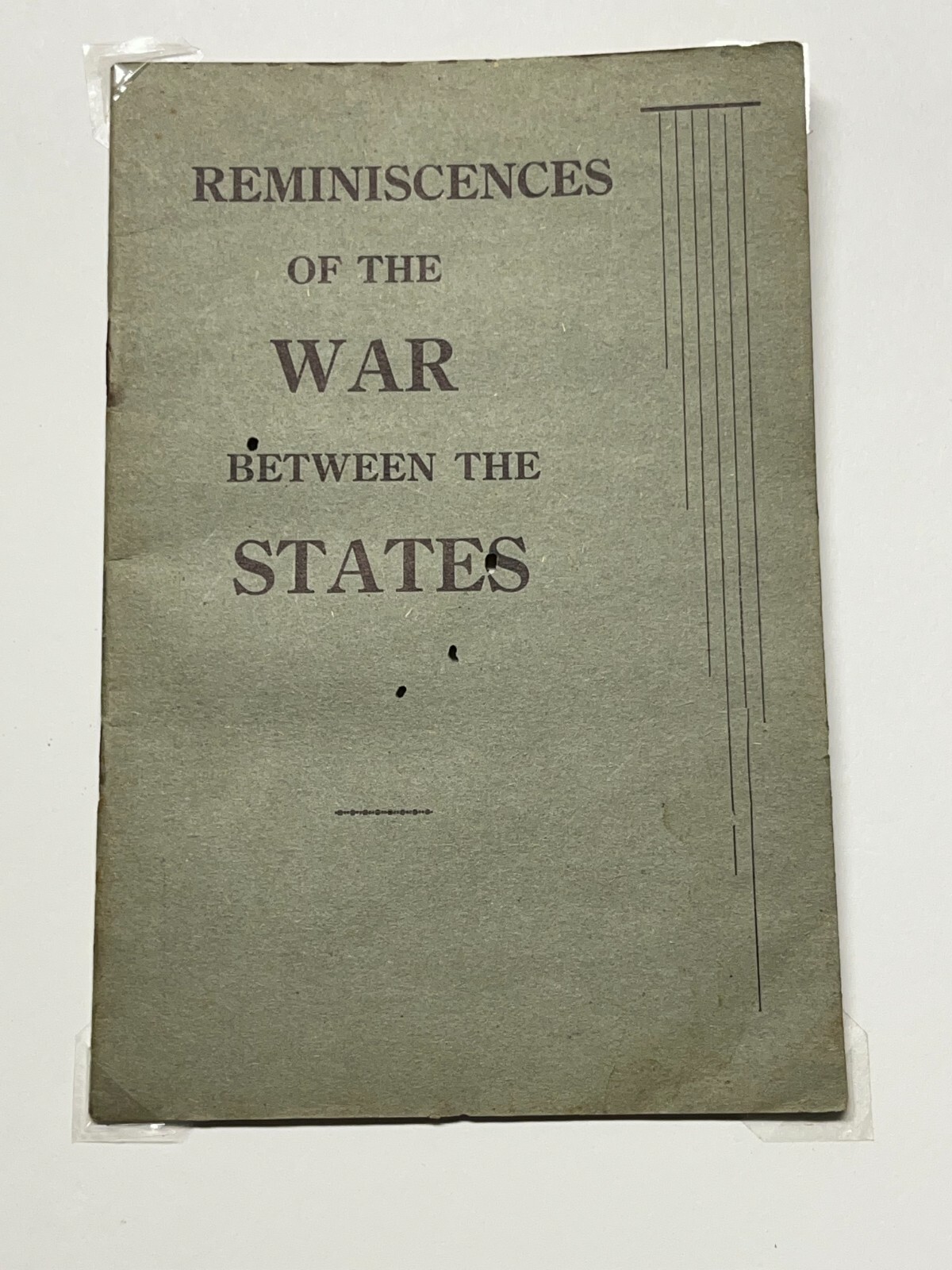 Reminiscences of the War Between the States by W. R. Tanner, Sr. - Civil War