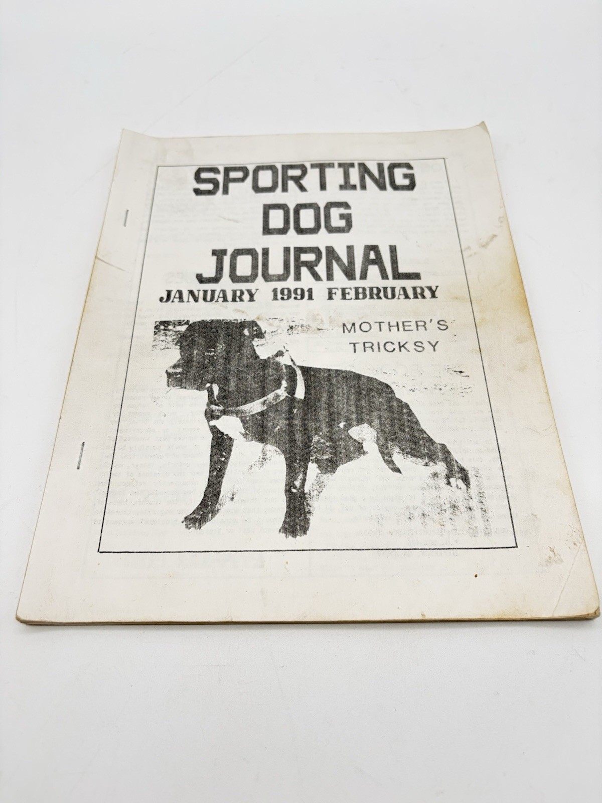 Sporting Dog Journal Jan/Feb 1991 Mother\'s Tricksy APBT Pit Bull Magazine Rarе