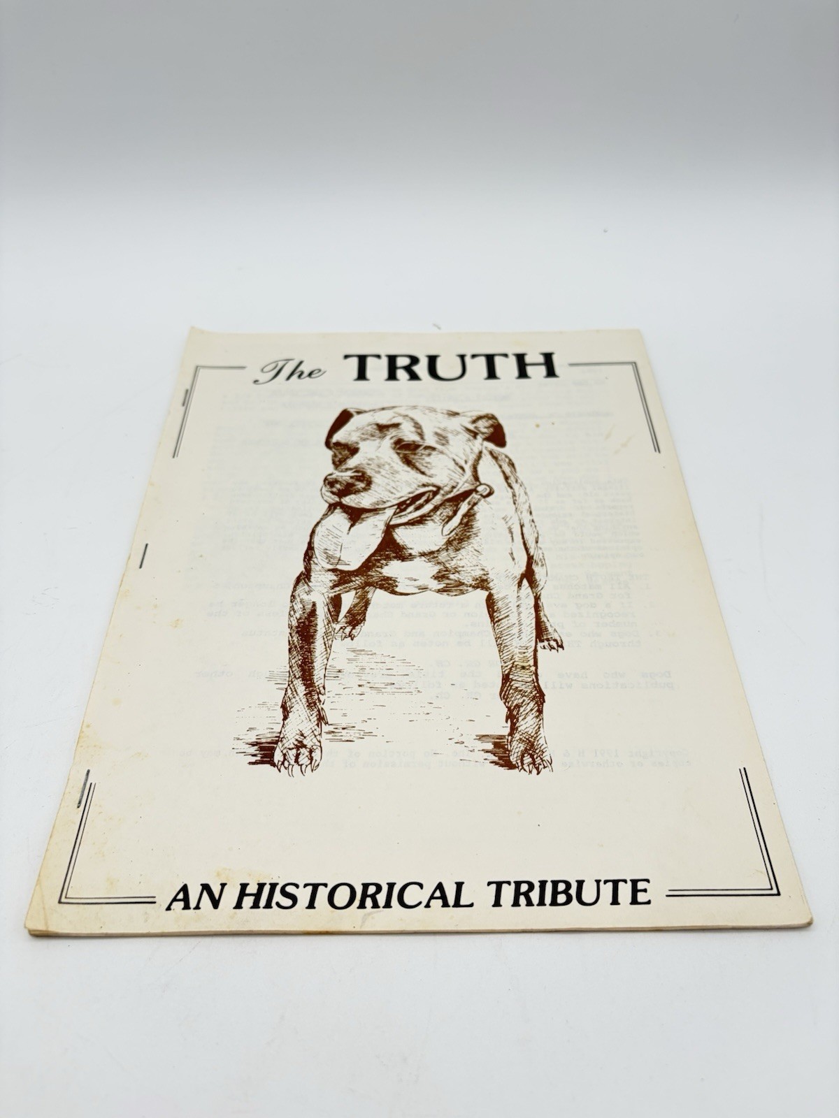 The Truth An Historical Tribute 1991 Pit Bull Terrier Magazine H&H Printing Rare The Truth An Historical Tribute 1991 Pit Bull Terrier Magazine H&H Printing Rare