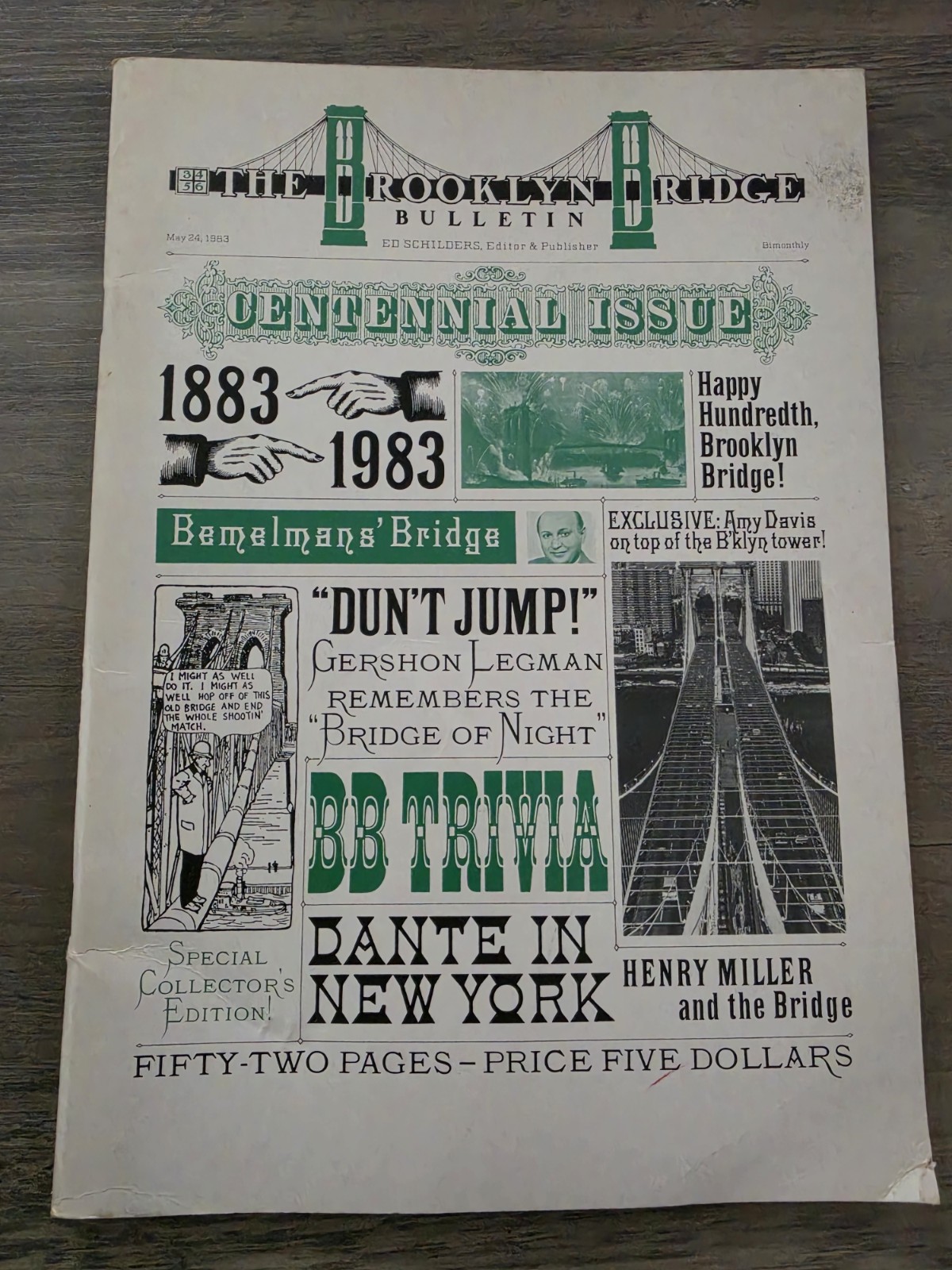 Brooklyn Bridge Bulletin Centennial Issue 1983 Ed Schilders Holland Collector NY Brooklyn Bridge Bulletin Centennial Issue 1983 Ed Schilders Holland Collector NY