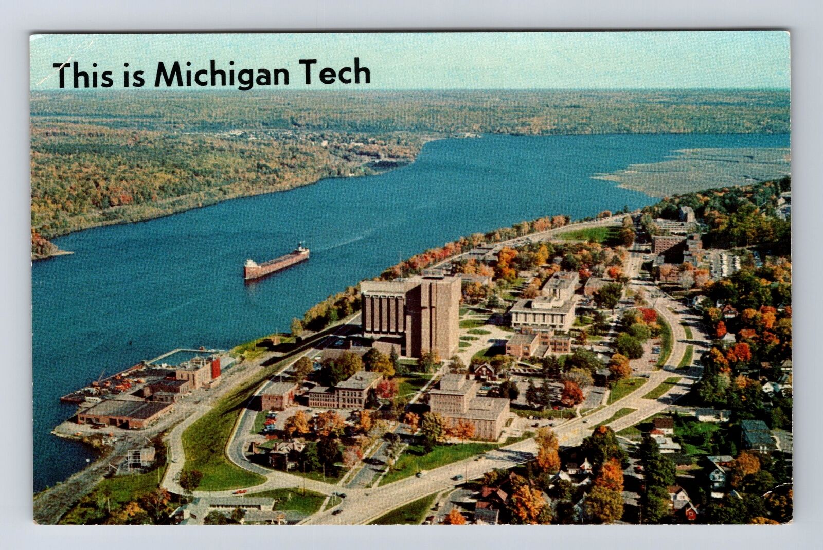 Houghton MI-Michigan, Michigan Technological University Vintage History Postcard
