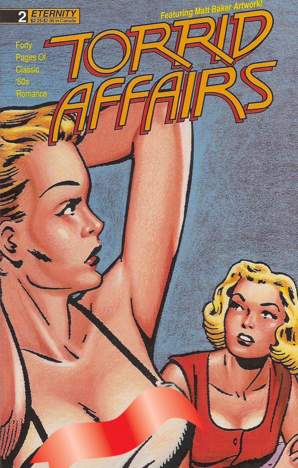 Torrid Affairs #2B FN; Eternity | Variant - Matt Baker - w/Bag+Board