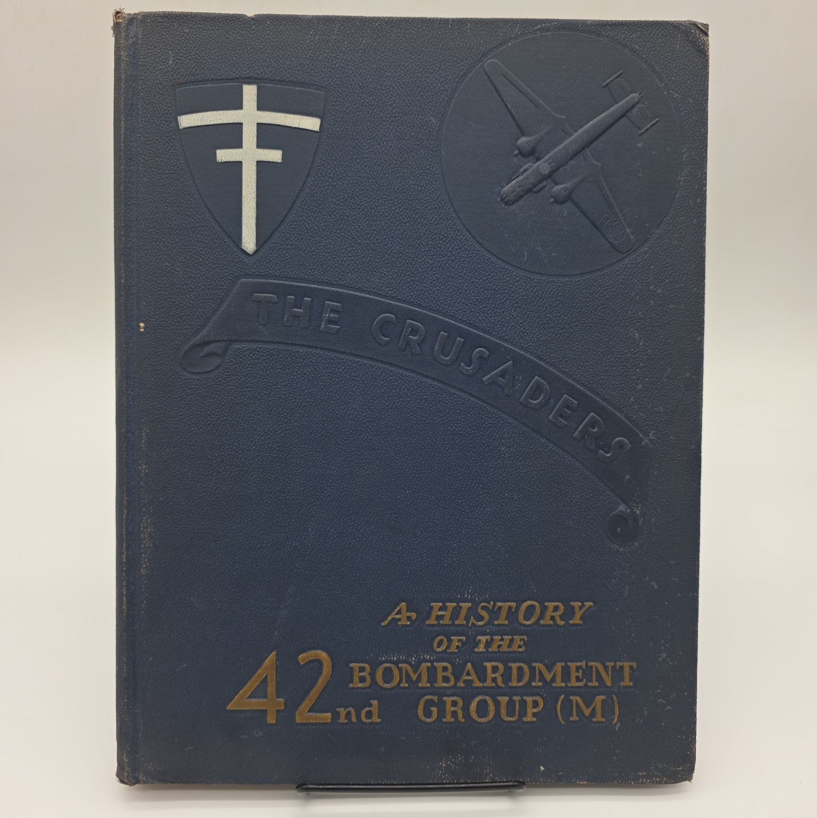 A History of the 42nd Bombardment Group (M) The Crusaders WWII History hardcover