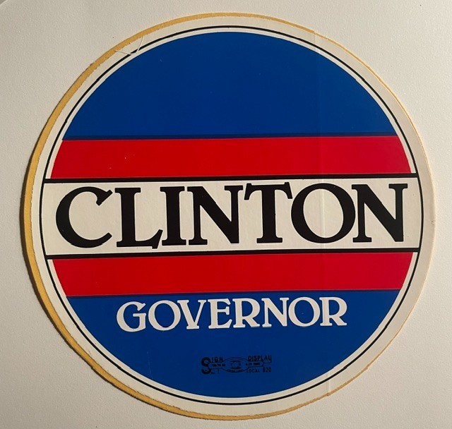 Bill Clinton for governor campaign sticker Arkansas c. 1980  *FREE SHIPPING*