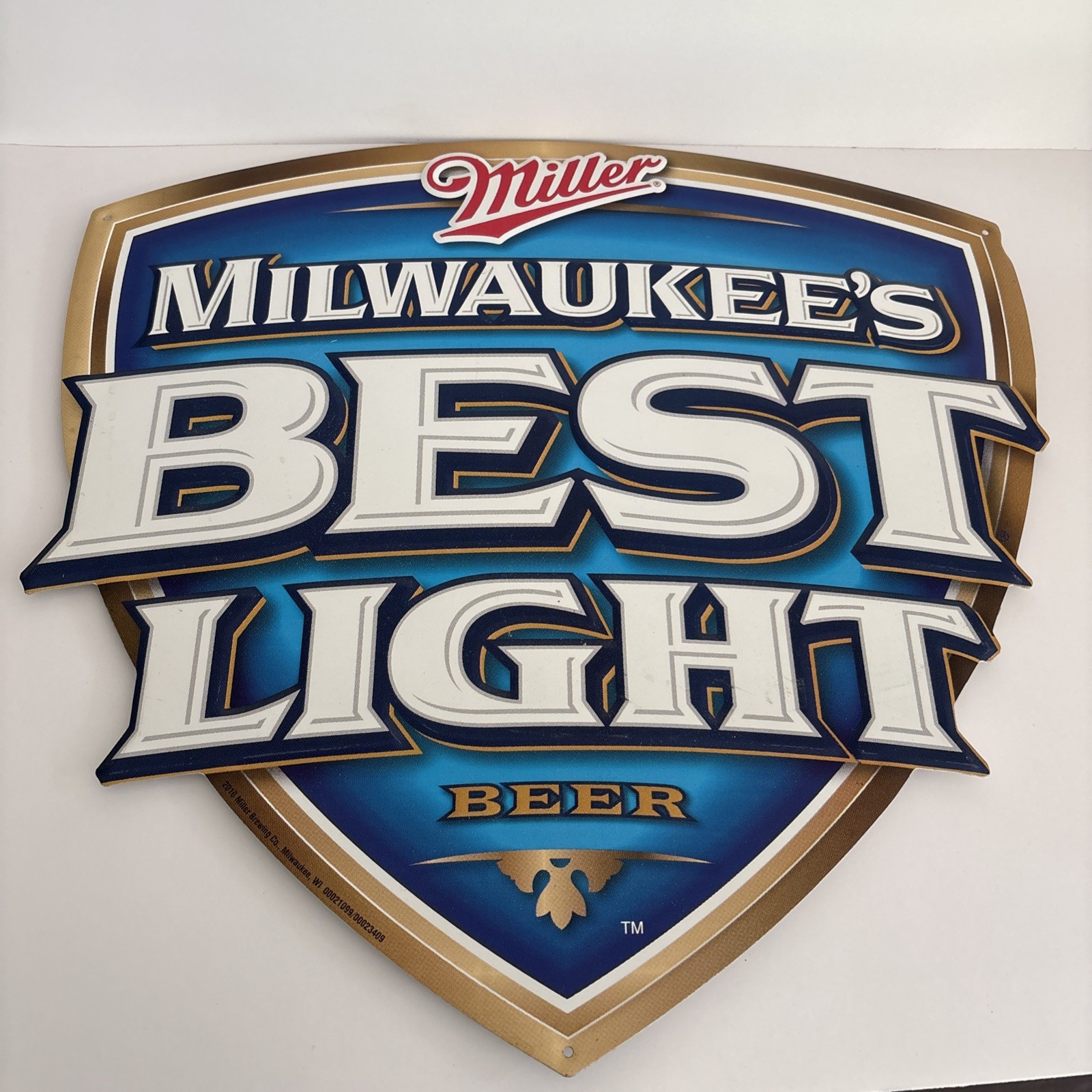 2010 Miller Milwaukee Best Light Beer Metal Sign