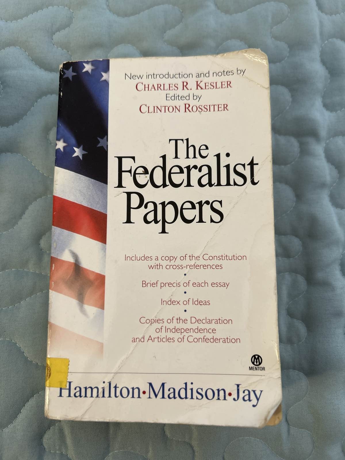 The Federalist Papers Hamilton Madison Jay Mentor 1961. USA History. Law.
