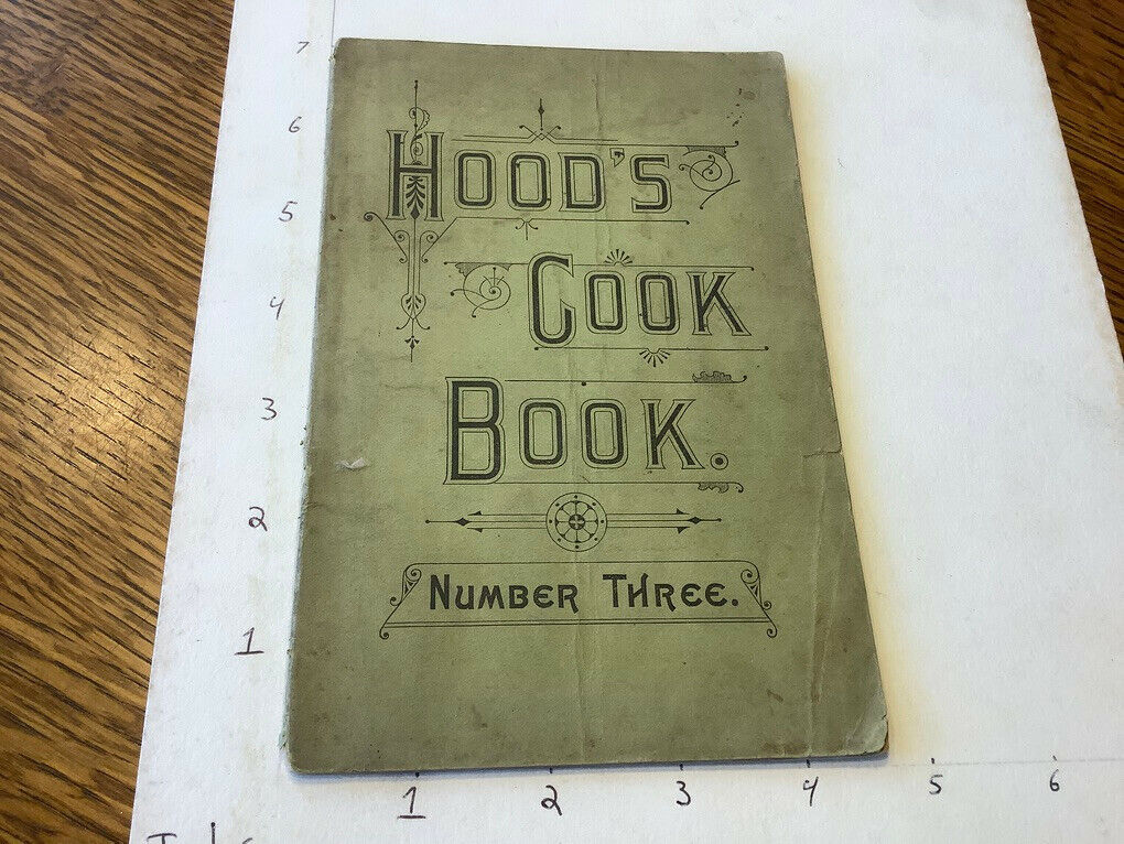 Original Vintage: HOOD's COOK BOOK #3, 32pgs early but undated