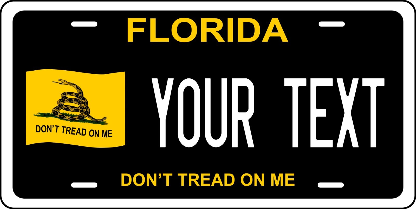Florida Dont Tread On Me- Personalized Novelty Plate Auto Bike Motorcycle Florida Dont Tread On Me- Personalized Novelty Plate Auto Bike Motorcycle