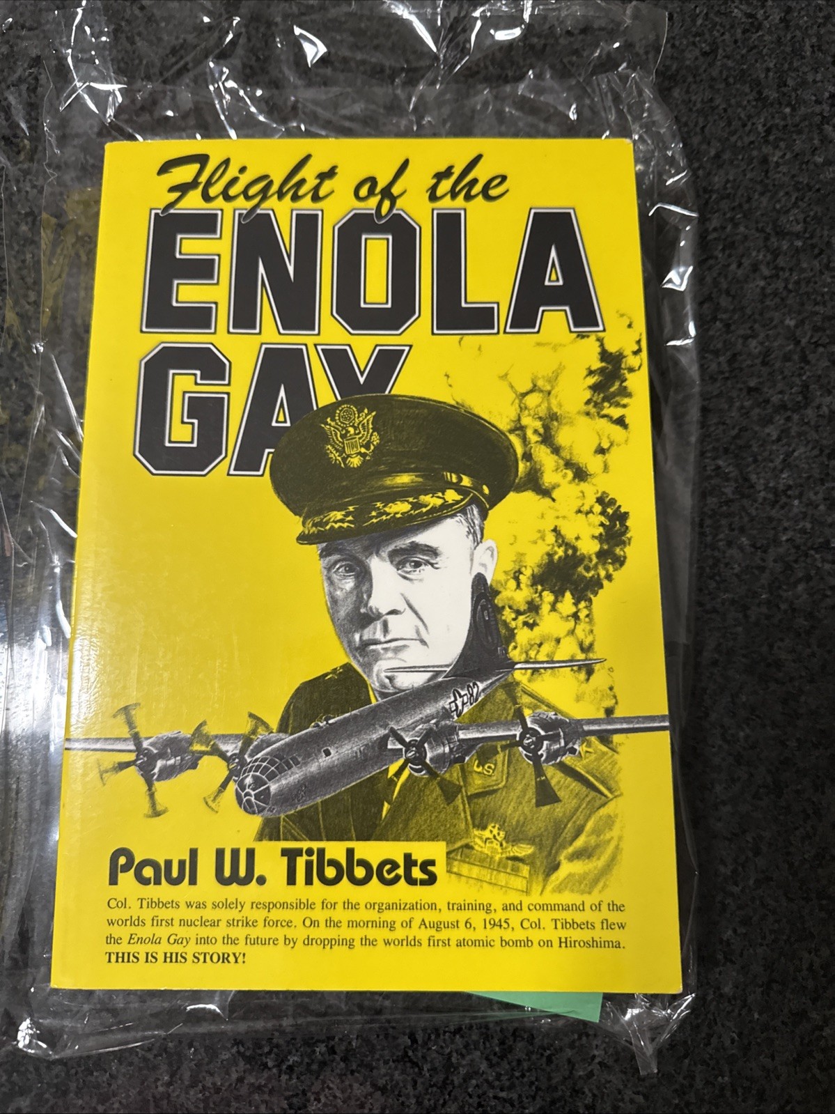 Flight of the Enola Gay signed by Paul W. Tibbets, B-29 book