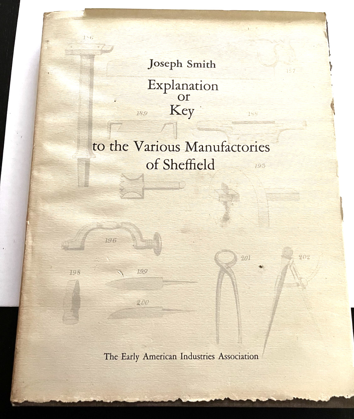 1975 Reprint of 1816 Joseph Smith Key to Manufactories of Sheffield Early Tools