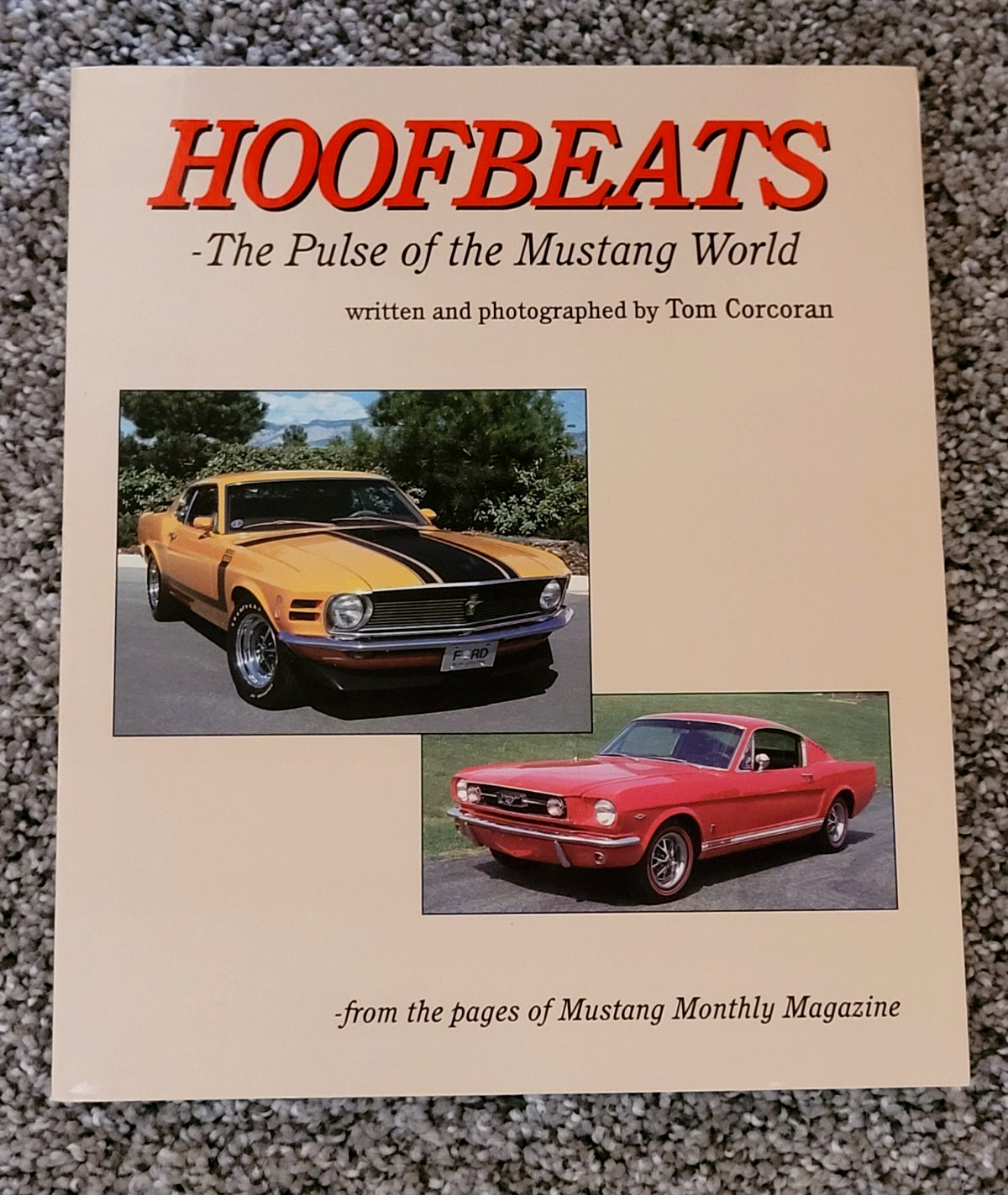Hoofbeats  - The Pulse of the Mustang World written and signed by Tom Corcoran
