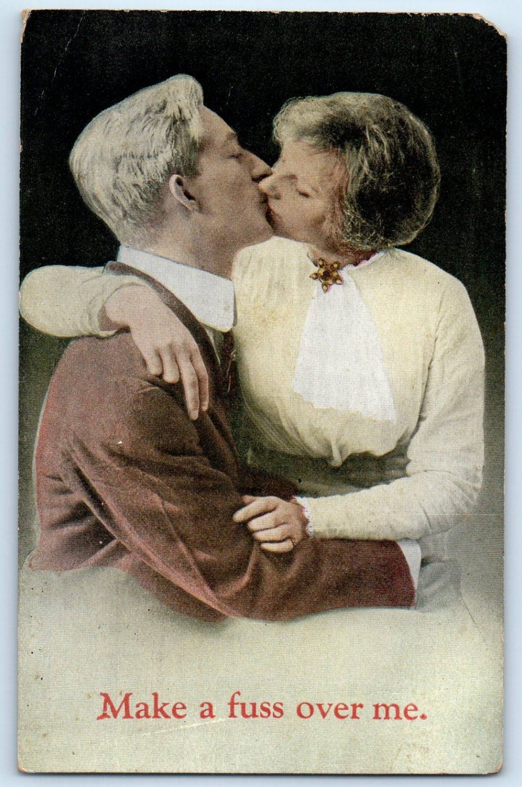 c1910's Romance Couple Kissing Make A Fuss Over Me Antique Unposted Postcard
