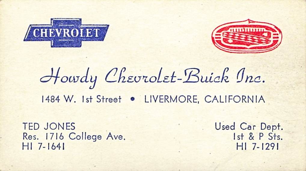 1940s HOWDY CHEVROLET BUICK CAR DEALERSHIP Ted Jones BUSINESS CARD Livermore CA