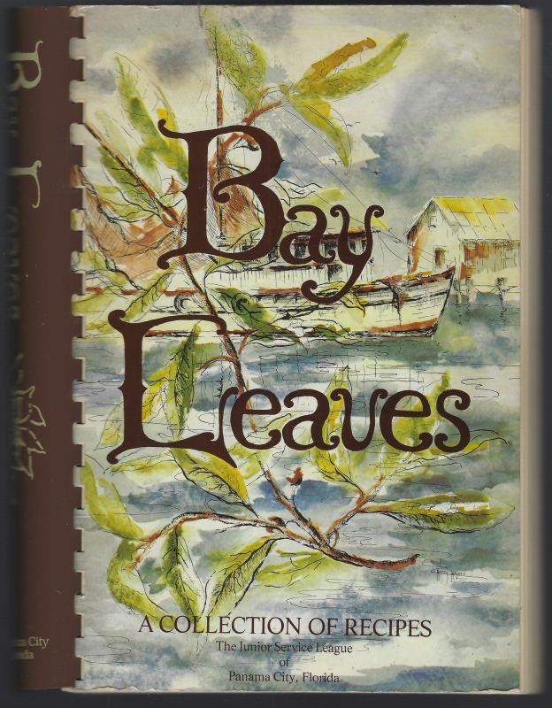 Bay Leaves Junior League Panama City Florida 1994 Vintage Cookbook Recipes