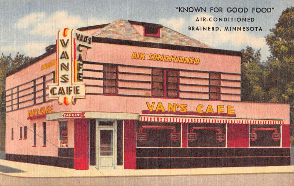 Brainerd Minnesota Van\'s Cafe Exterior View Vintage Postcard AA16527