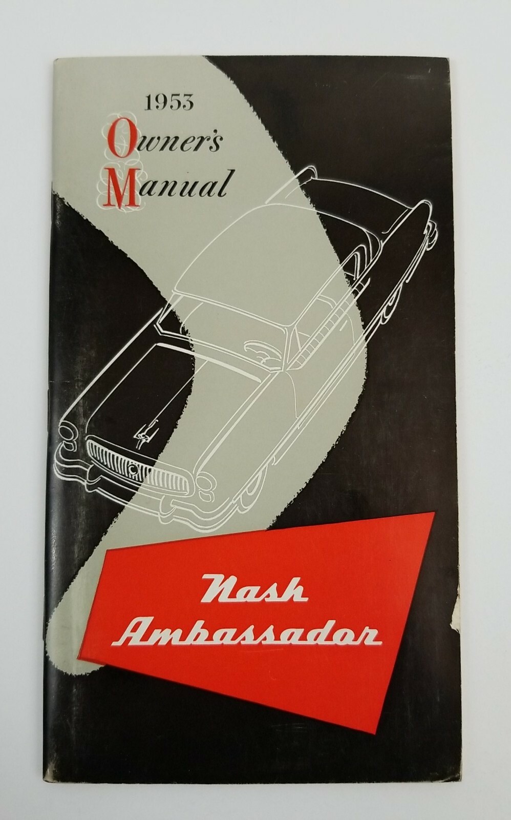 Original 1953 Nash Statesman Owner\'s Manual 