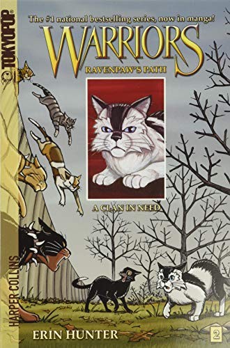 Warriors: Ravenpaw\'s Path #2: A Clan in Need (Warriors Manga), Hunter, Barry+-