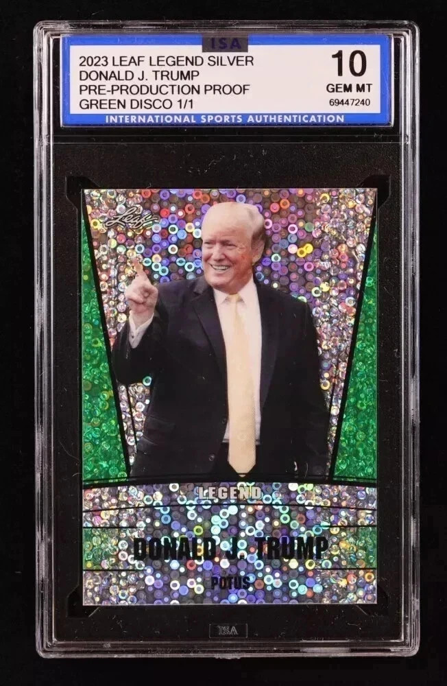 2023 LEAF LEGENDS DONALD J TRUMP Grade ISA 10 Gem MT SILVER GREEN DISCO 1/1 RARE 2023 LEAF LEGENDS DONALD J TRUMP Grade ISA 10 Gem MT SILVER GREEN DISCO 1/1 RARE