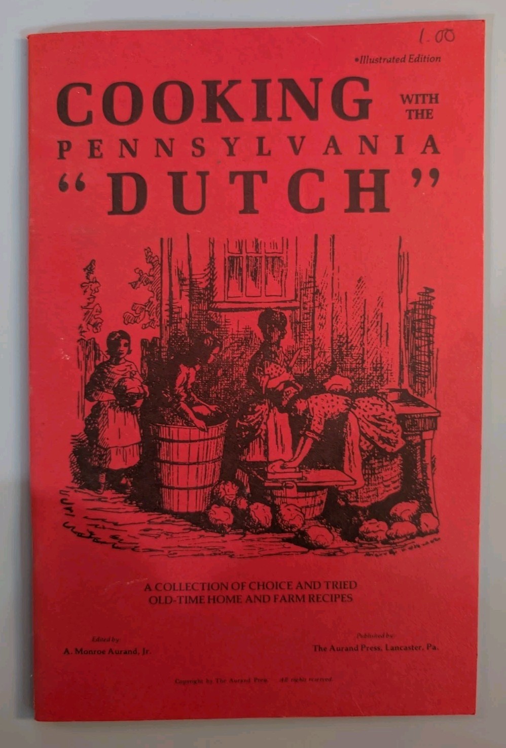 Vintage 1946 Cooking with the Pennsylvania Dutch Cookbook Aurand Press