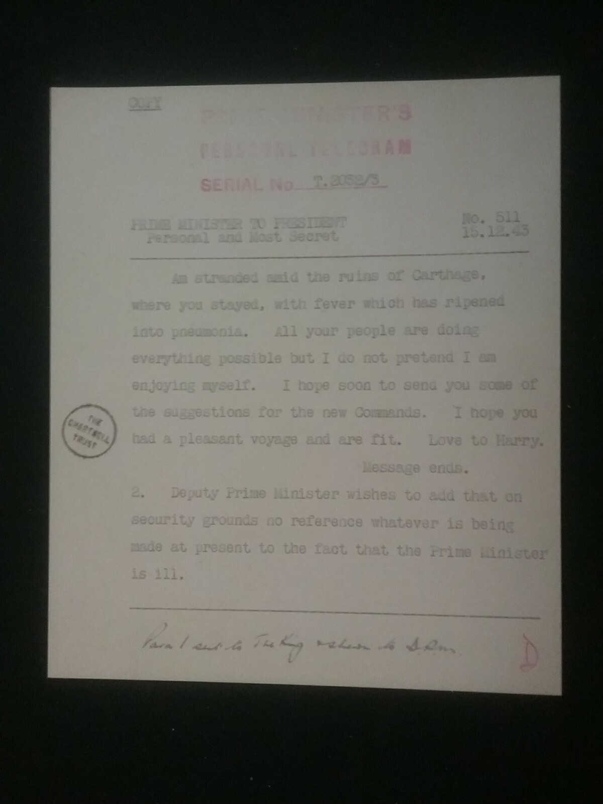 CHURCHILL\'S TELEGRAM TO PRESIDENT ROOSEVELT IN 1943 ABOUT MEETING IN CASABLANCA*