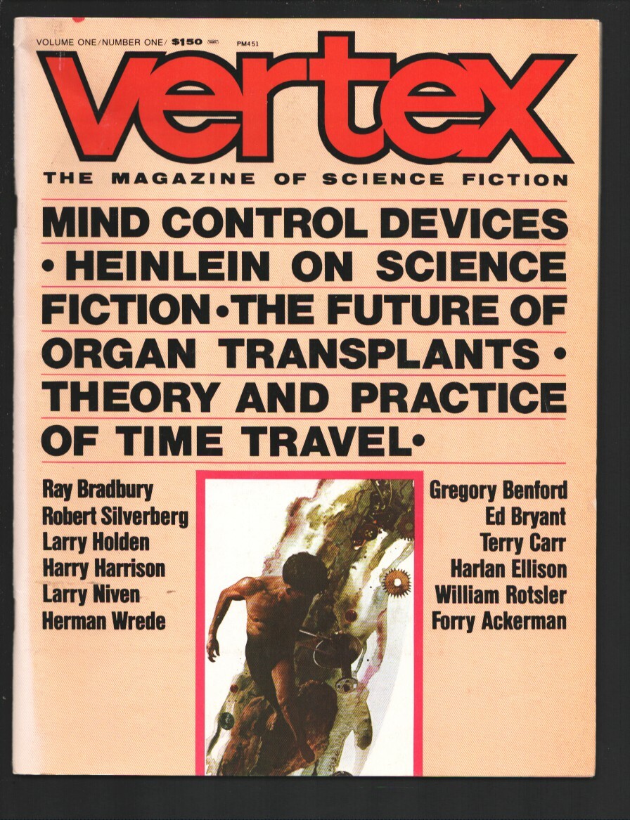 Vertex #1 1/1973-First issue-Ray Bradbury-Harlan Ellison-Harry Harrison-Furry... Vertex #1 1/1973-First issue-Ray Bradbury-Harlan Ellison-Harry Harrison-Furry...