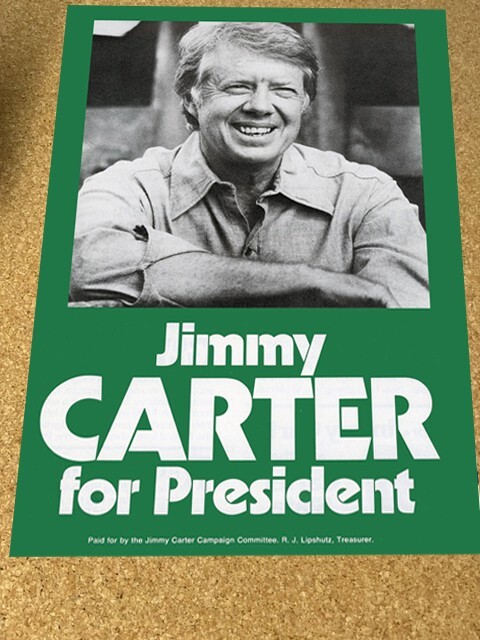 1976 Jimmy Carter for President Election Campaign Poster Sign 1976 Jimmy Carter for President Election Campaign Poster Sign