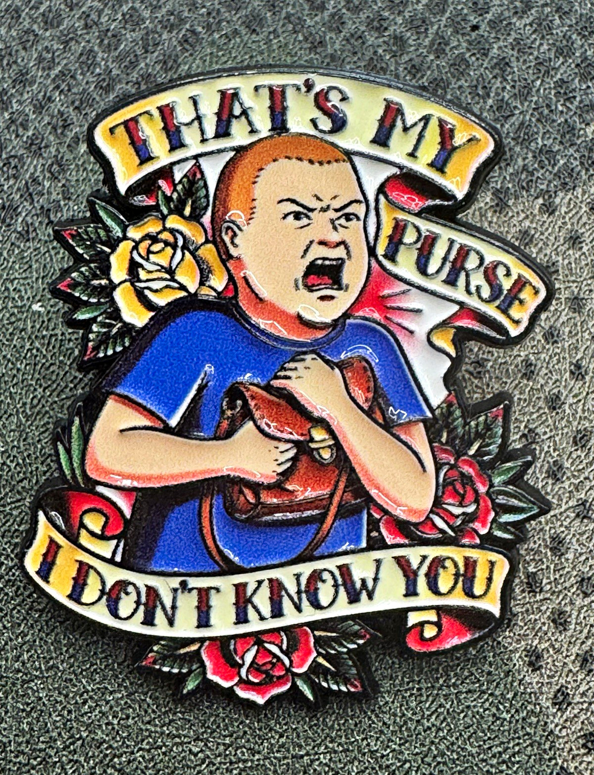 Bobby Hill “THAT’S MY PURSE I DON’T KNOW YOU” Enamel Lapel Pinback KOTH