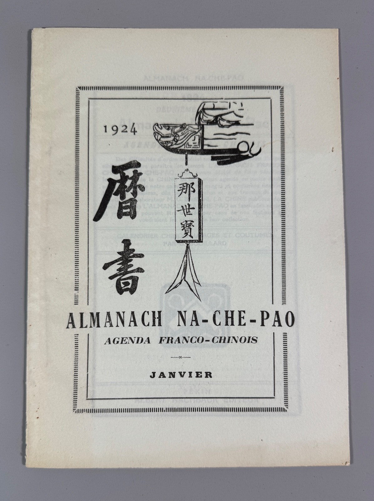 Albert Nachbaur, ALMANACH NA-CHE-PAO Pekin January 1924. Rare