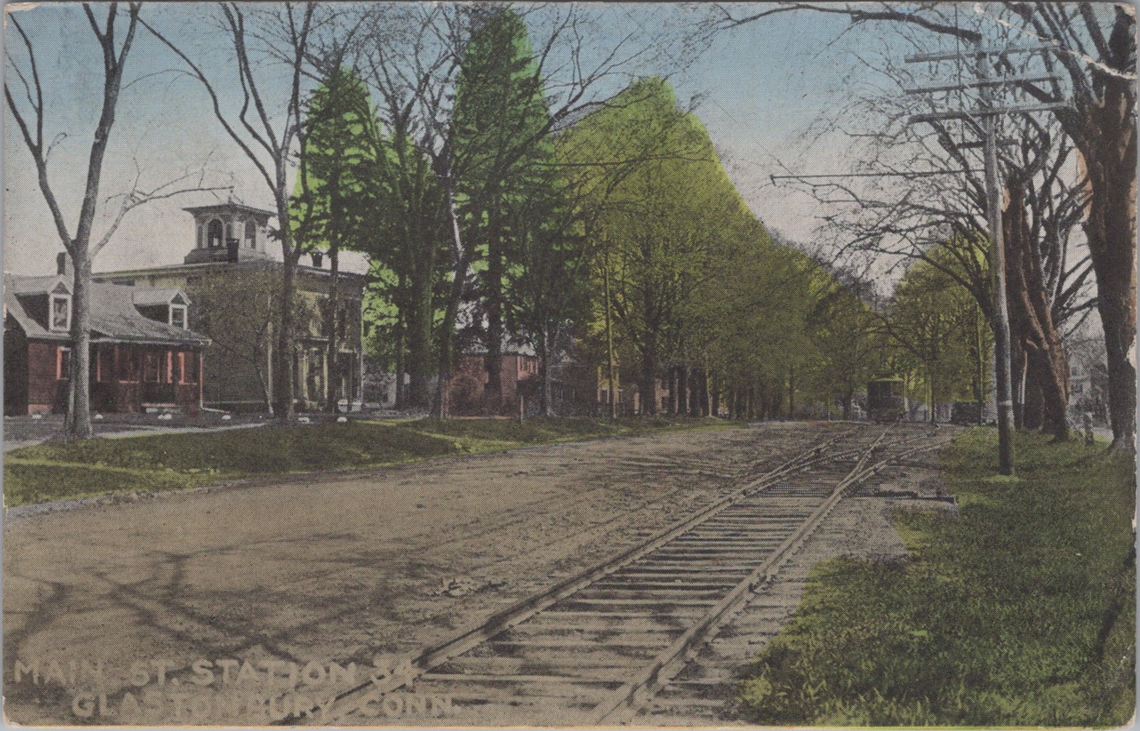 Main Street Station Glastonbury CT Trolley Streetcar Tracks Rail 1912 Postcard