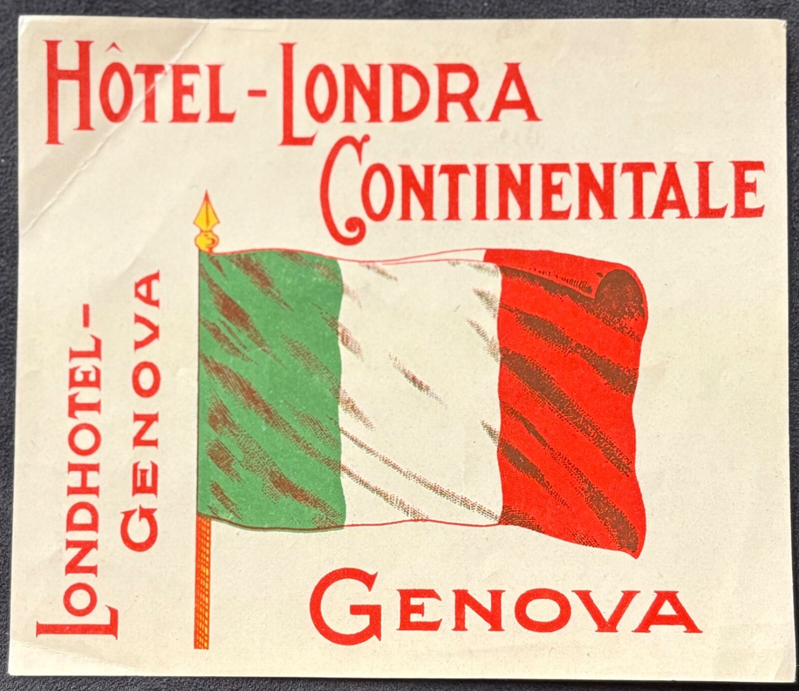 GENOA ITALY LARGE LUGGAGE LABEL~HOTEL ~ LONDRA CONTINENTALE~ITALIAN FLAG