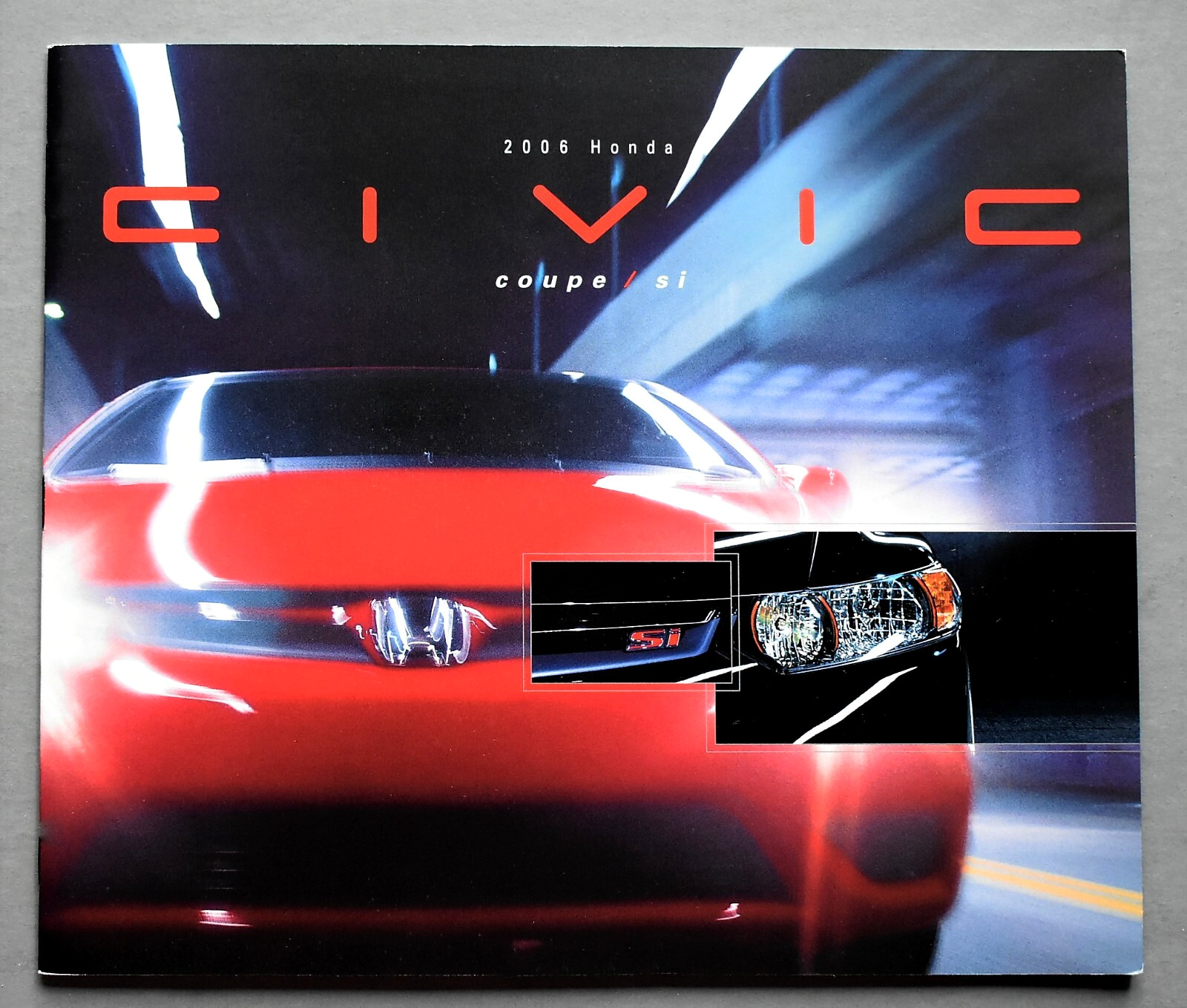 ORIGINAL 2006 HONDA CIVIC COUPE & Si SALES  CATALOG ~ 30 PAGES ~ 10\