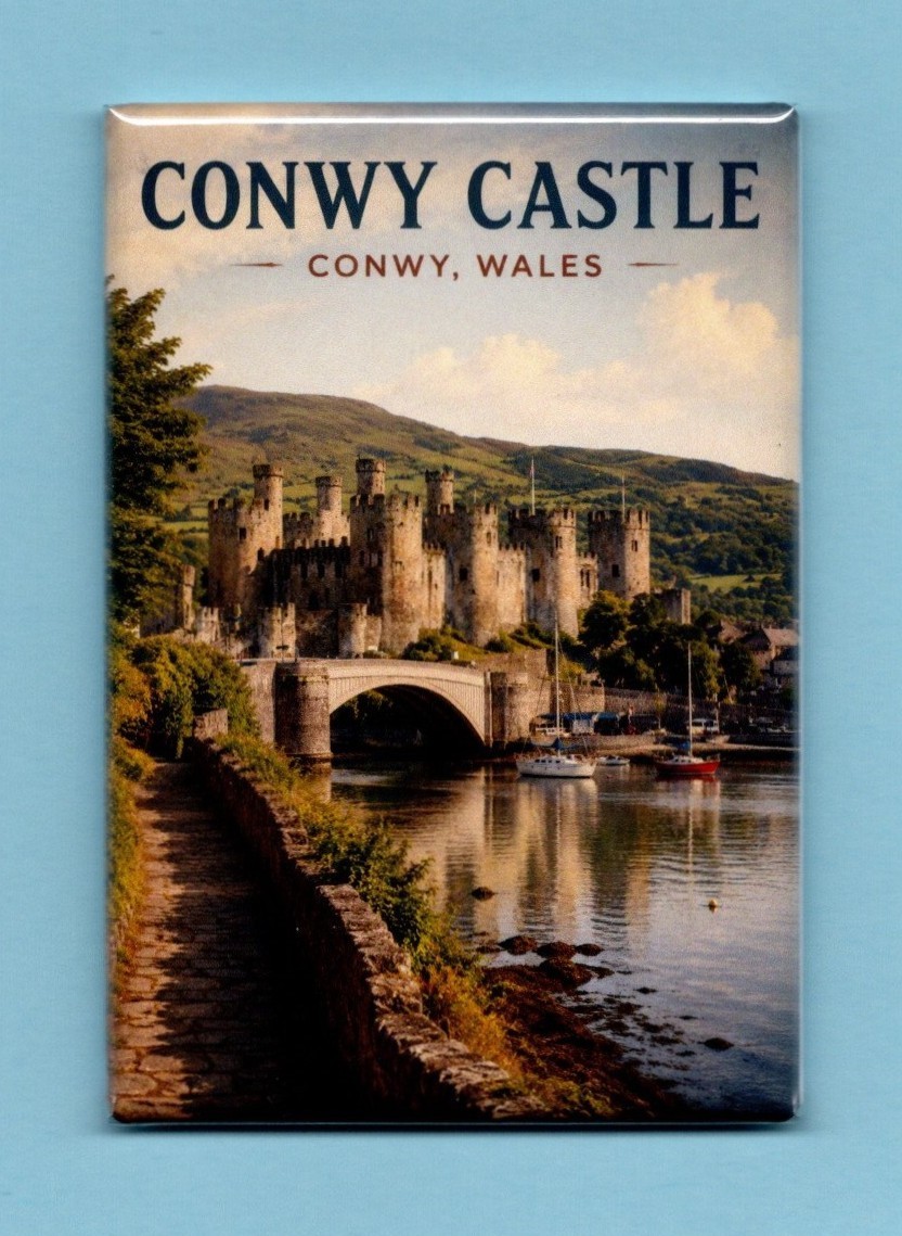 CONWY CASTLE *2X3 FRIDGE MAGNET* TRAVEL POSTER CONWY WALES FORTRESS SOUVENIR
