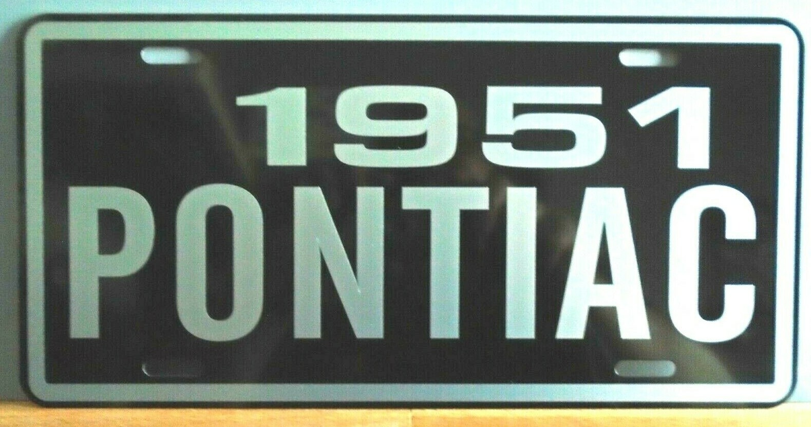 METAL LICENSE PLATE 1951 51 PONTIAC FITS CHEIFTAIN STAR CHIEF SAFARI BONNEVILLE