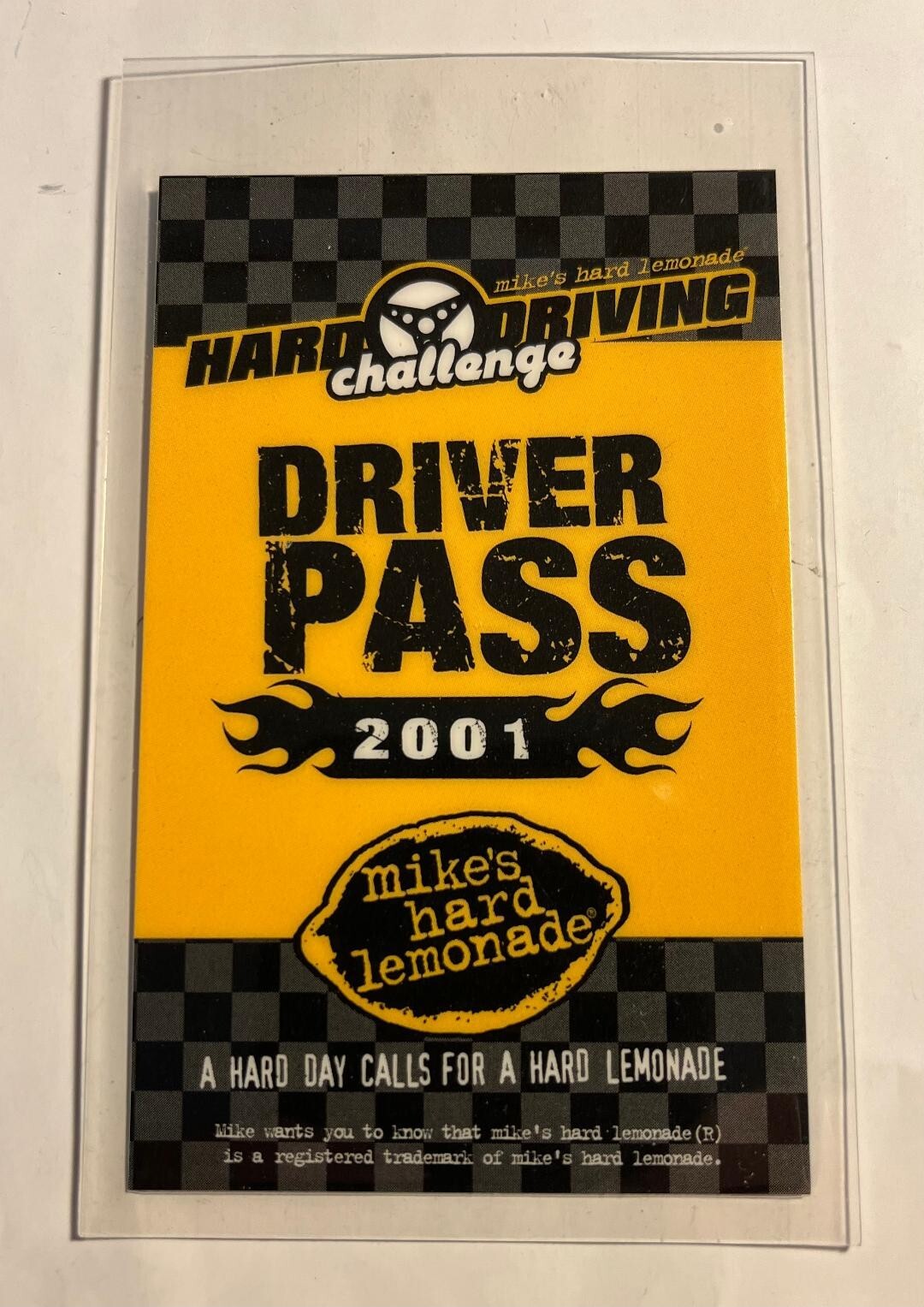 RARE MIKES HARD LEMONADE 2001 HARD DRIVING CHALLANGE DRIVER PASS PIT PASS