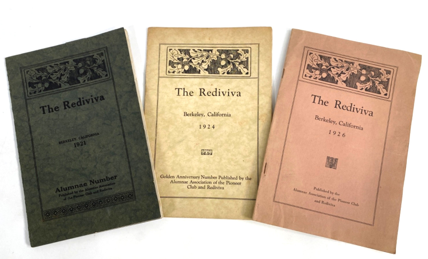 1920s REDIVIVA ALUMNAE ASSOC. (3) newsletters UNIVERSITY OF CALIFORNIA, BERKELEY 1920s REDIVIVA ALUMNAE ASSOC. (3) newsletters UNIVERSITY OF CALIFORNIA, BERKELEY