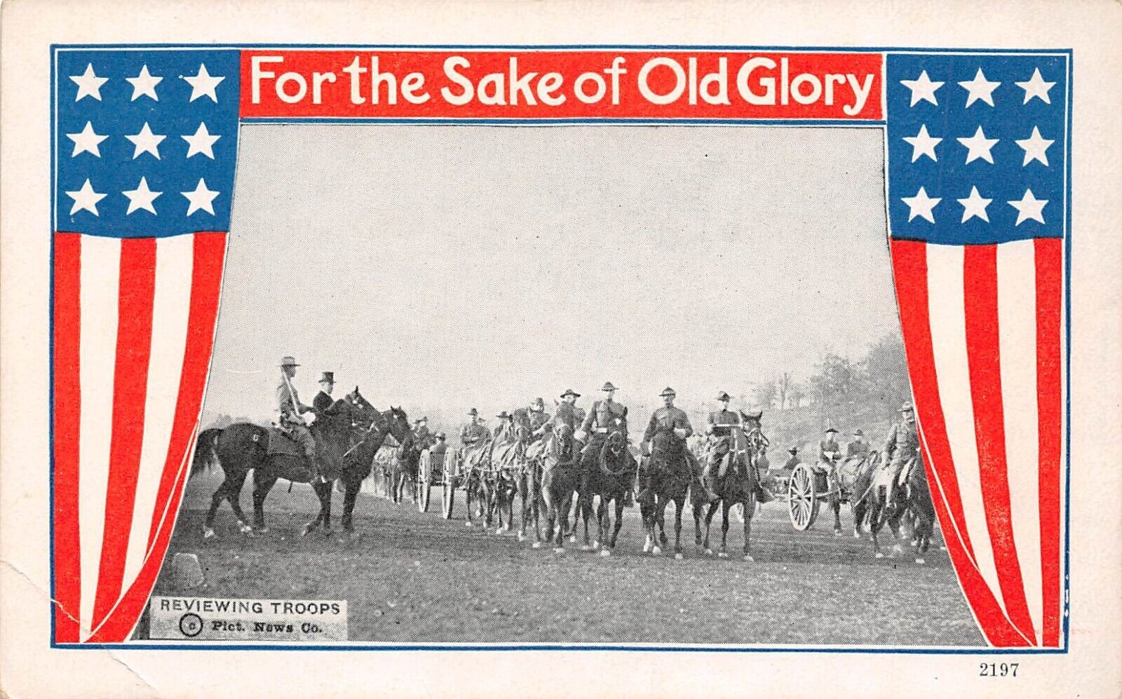WWI Military For The Sake of Old Glory REVIEWING THE TROOPS Postcard