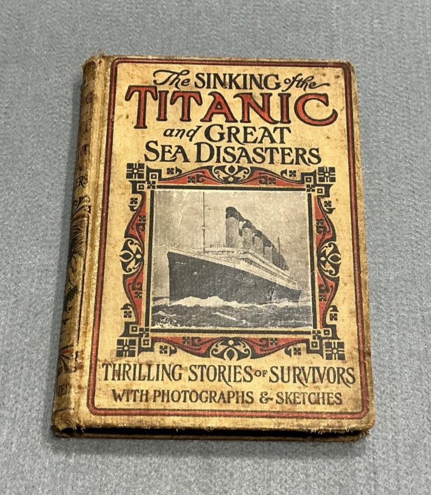 1912 TITANIC SHIP WHITE STAR LINE OCEAN LINER SINKING BOOK ORIGINAL 1st EDITION