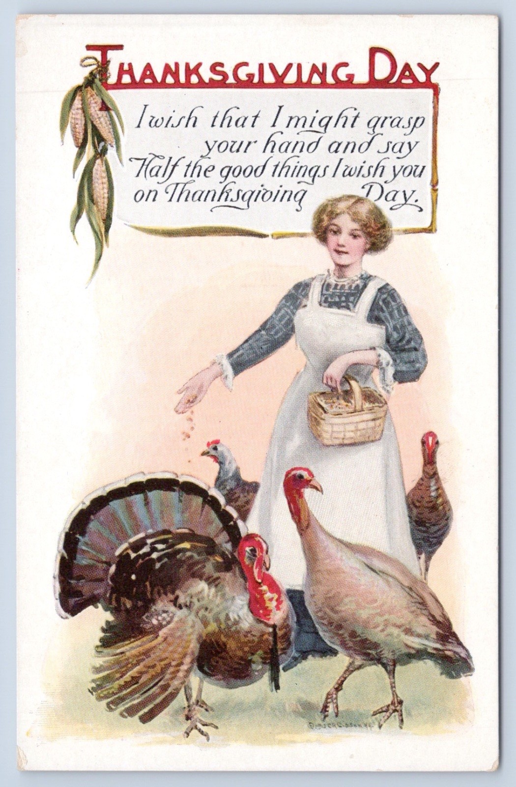 Thanksgiving Day Woman Feeding Turkeys Holiday Motto The Fairman Co. Postcard