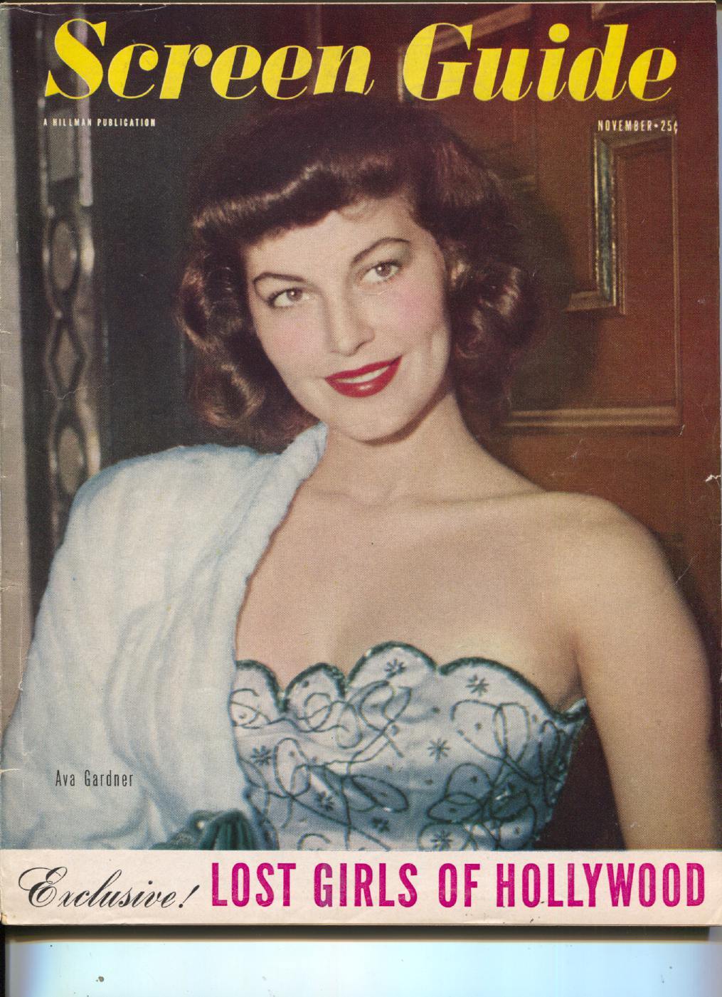 MAG: Screen Guide-Ava Gardner-Donald O\'Connor-Ginger Rogers-Nov-1947