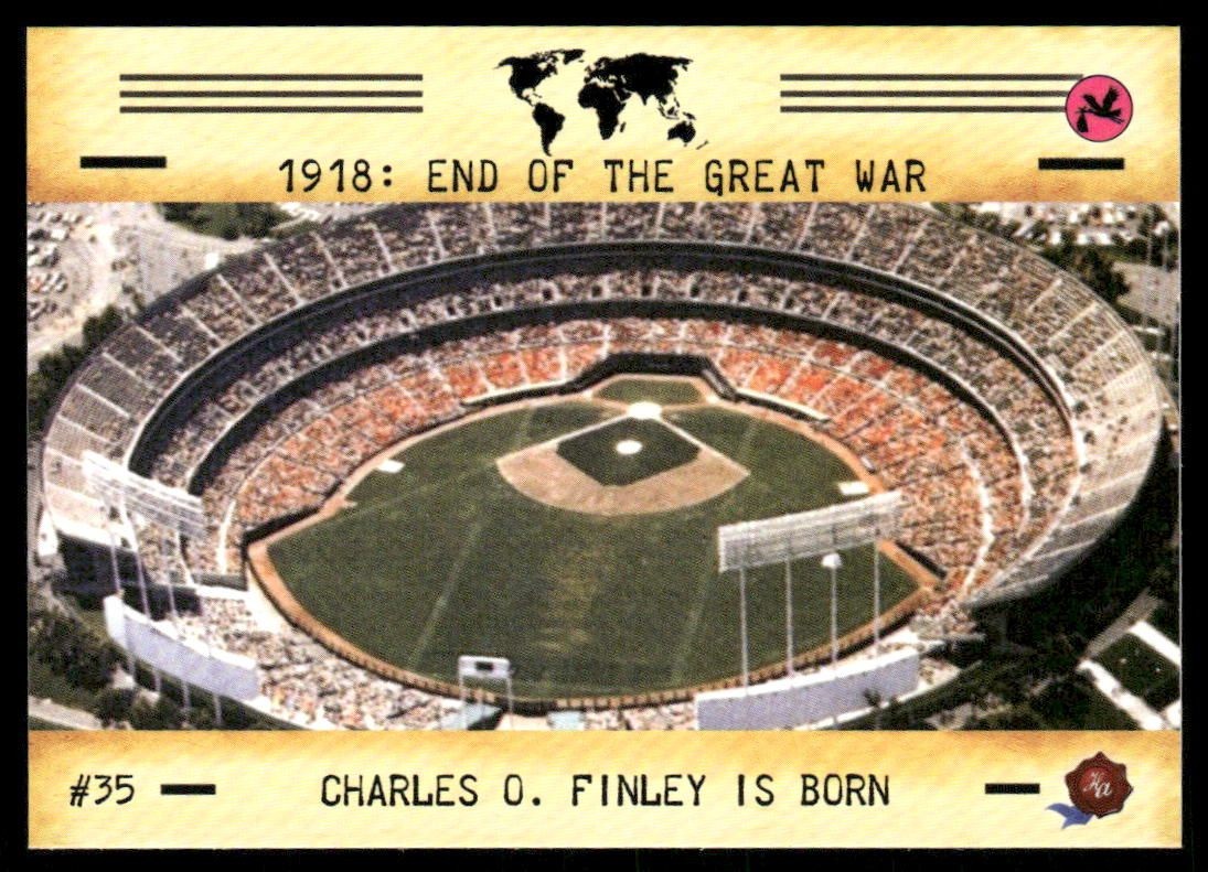 1918: End of Great War Charles O. Finley 2023 Historic Autograph #35 1918: End of Great War Charles O. Finley 2023 Historic Autograph #35